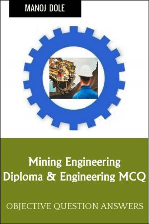 Cover of the book Mining Engineering by Manoj Dole
