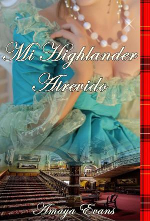 Book cover of Mi Highlander Atrevido