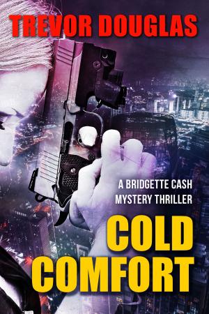 Cover of the book Cold Comfort by Frank Kane