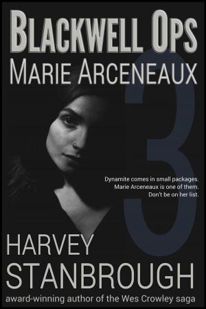 Cover of the book Blackwell Ops 3: Marie Arceneaux by Nick Pobursky, Hugh Allison