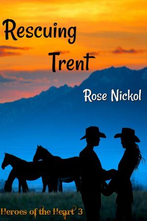 Book cover of Rescuing Trent Heroes of the Heart 3