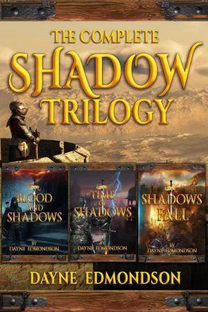 Cover of the book The Complete Shadow Trilogy by Anne Seaworthy