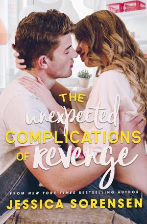 Book cover of The Unexpcted Complications of Revenge