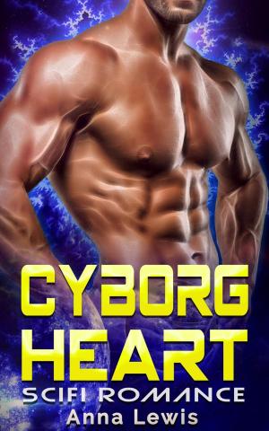 Book cover of Cyborg Heart : Alien Invasion Romance