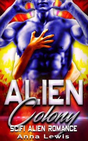 Cover of the book Alien Colony : Scifi Alien Romance by RJ Green