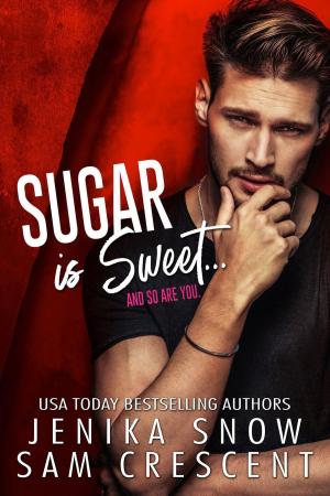 Book cover of Sugar is Sweet