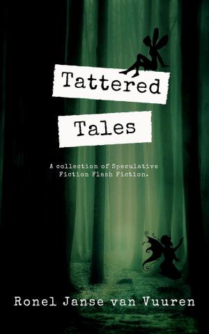Cover of the book Tattered Tales by David Hunter