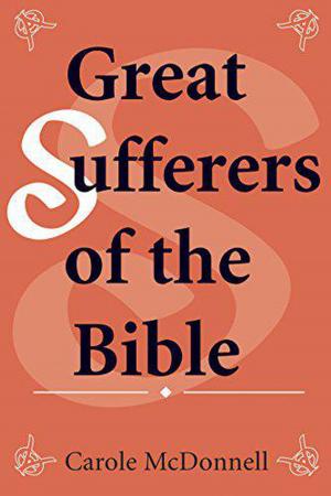 Cover of the book Great Sufferers of the Bible by The Catholic Digital News