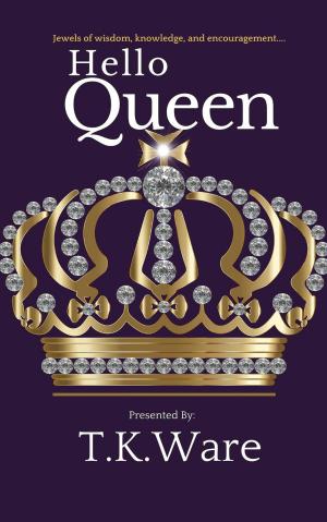 Cover of the book Hello Queen by Chip Brogden