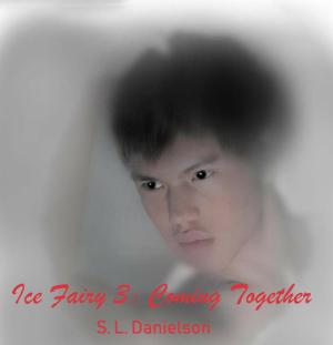 Book cover of Ice Fairy 3: Coming Together