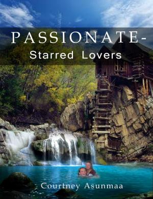Cover of the book Passionate-Starred Lovers by Rollie Lawson