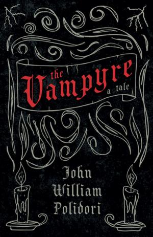 Book cover of The Vampyre - A Tale