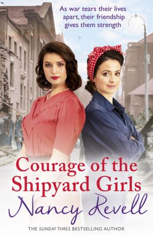 Book cover of Courage of the Shipyard Girls