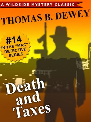 Cover of the book Death and Taxes by Otis Adelbert Klein, Carl Jacobi, Arthur O. Friel, Bryce Walton