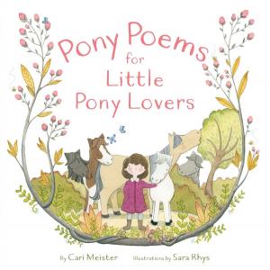 Cover of the book Pony Poems for Little Pony Lovers by Katie Davies