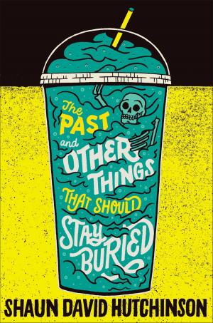 Cover of the book The Past and Other Things That Should Stay Buried by Francine Pascal, J.R. Rost
