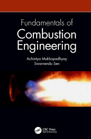 Cover of the book Fundamentals of Combustion Engineering by Clay Cockerell, Antoanella Calame