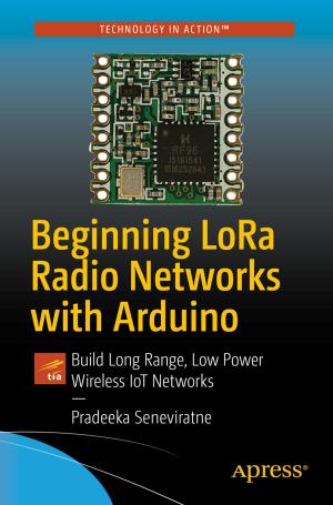 Cover of the book Beginning LoRa Radio Networks with Arduino by Vinay Kumar, Daniel Merchán García