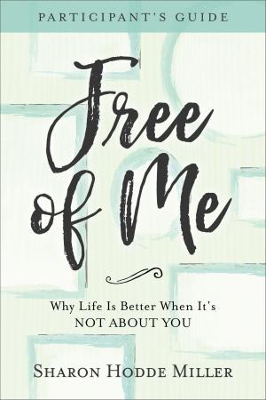 Cover of the book Free of Me Participant's Guide by Andrew Murray