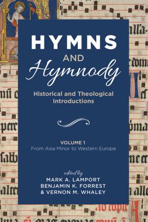 Cover of the book Hymns and Hymnody: Historical and Theological Introductions, Volume 1 by Mark S. McLeod-Harrison