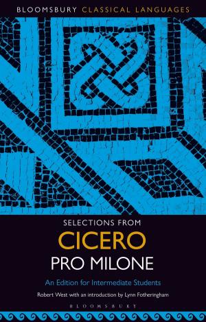 Cover of the book Selections from Cicero Pro Milone by Dr T. J. Mawson