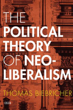 Cover of the book The Political Theory of Neoliberalism by Mark Goodale