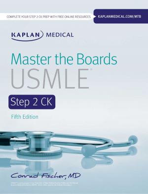 Cover of the book Master the Boards USMLE Step 2 CK by Kaplan Medical