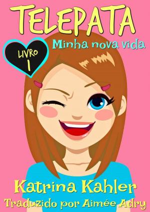 Book cover of Telepata - Livro 1: Minha nova vida