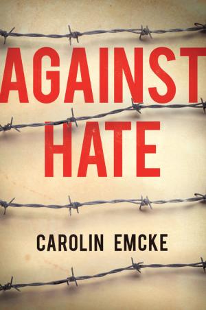 Cover of the book Against Hate by Gustavo Caetano-Anollés