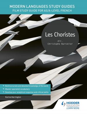 Cover of Modern Languages Study Guides: Les choristes