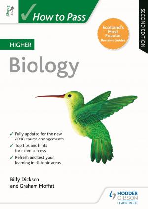 Cover of the book How to Pass Higher Biology: Second Edition by Nicholas Fellows