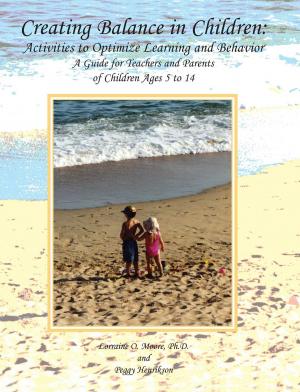 Book cover of Creating Balance in Children: Activities to Optimize Learning and Behavior