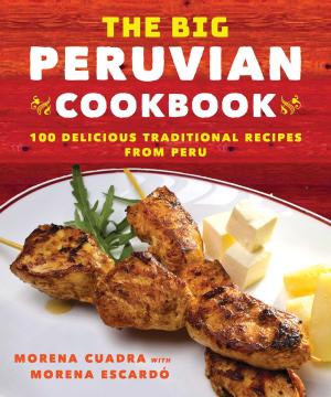 Cover of the book The Big Peruvian Cookbook by Sandra Vungi