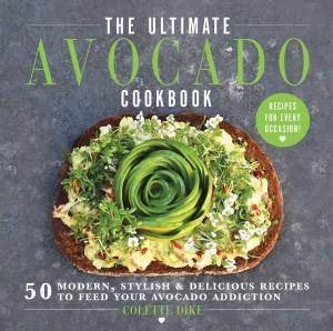 Cover of the book The Ultimate Avocado Cookbook by Max Brand