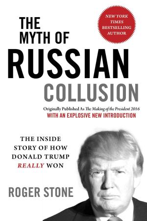 Book cover of The Myth of Russian Collusion