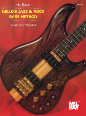Cover of the book Deluxe Jazz & Rock Bass Method by Drew Beisswenger, Connie O'Connell