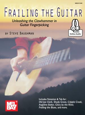 Cover of the book Frailing the Guitar by Mel Bay, William Bay