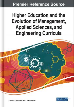 Cover of the book Higher Education and the Evolution of Management, Applied Sciences, and Engineering Curricula by 