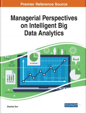 Cover of the book Managerial Perspectives on Intelligent Big Data Analytics by Vardan Mkrttchian, Ekaterina Aleshina