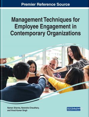 Cover of the book Management Techniques for Employee Engagement in Contemporary Organizations by Tetiana Shmelova, Yuliya Sikirda, Nina Rizun, Abdel-Badeeh M. Salem, Yury N. Kovalyov
