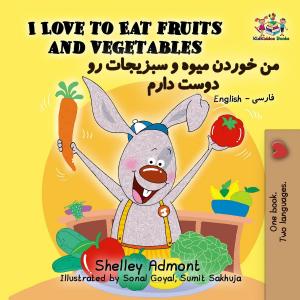 bigCover of the book I Love to Eat Fruits and Vegetables by 