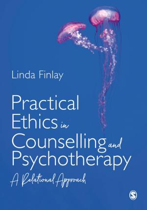 bigCover of the book Practical Ethics in Counselling and Psychotherapy by 