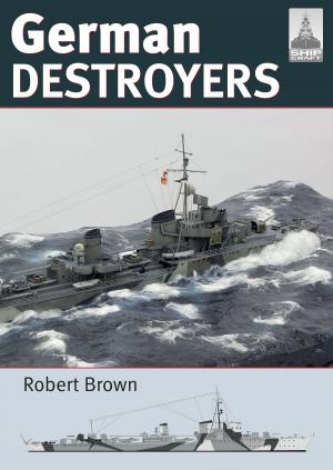 Cover of the book German Destroyers by Bob Carruthers