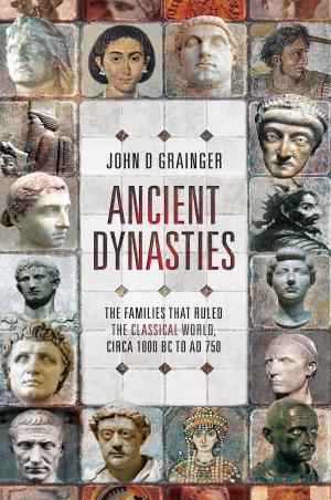 Cover of the book Ancient Dynasties by John Wilsey