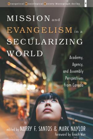 Cover of the book Mission and Evangelism in a Secularizing World by Andy Angel