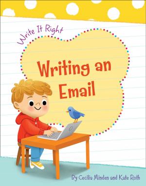Cover of the book Writing an Email by AnnMarie Thomas, Kristin Fontichiaro, Sage Thomas