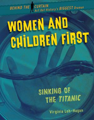 Cover of the book Women and Children First by Virginia Loh-Hagan