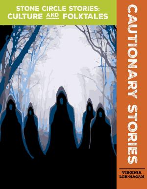 Cover of the book Cautionary Stories by Virginia Loh-Hagan