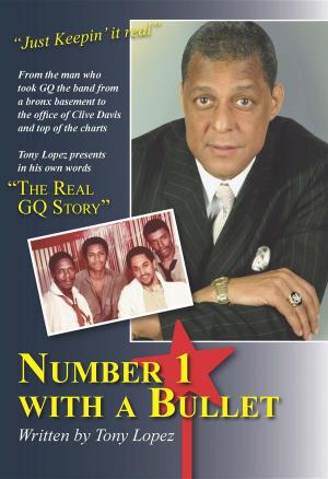 Cover of the book Number 1 With A Bullet by Bob Millard
