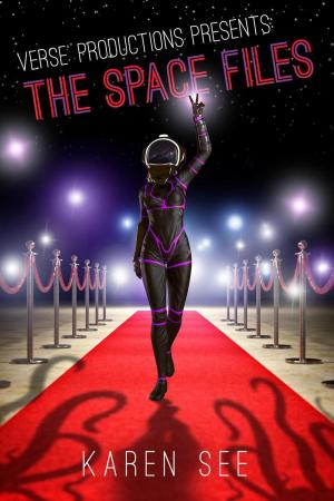 Cover of the book Versé Productions Presents: The Space Files by Luca Luchesini